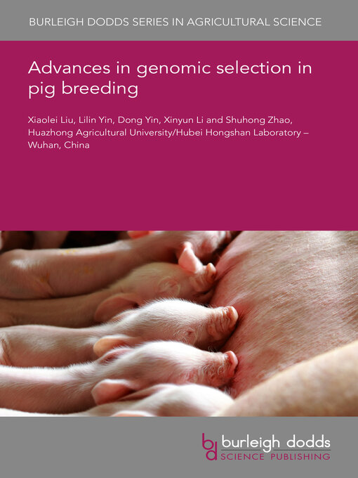 Title details for Advances in genomic selection in pig breeding by Xiaolei Liu - Available